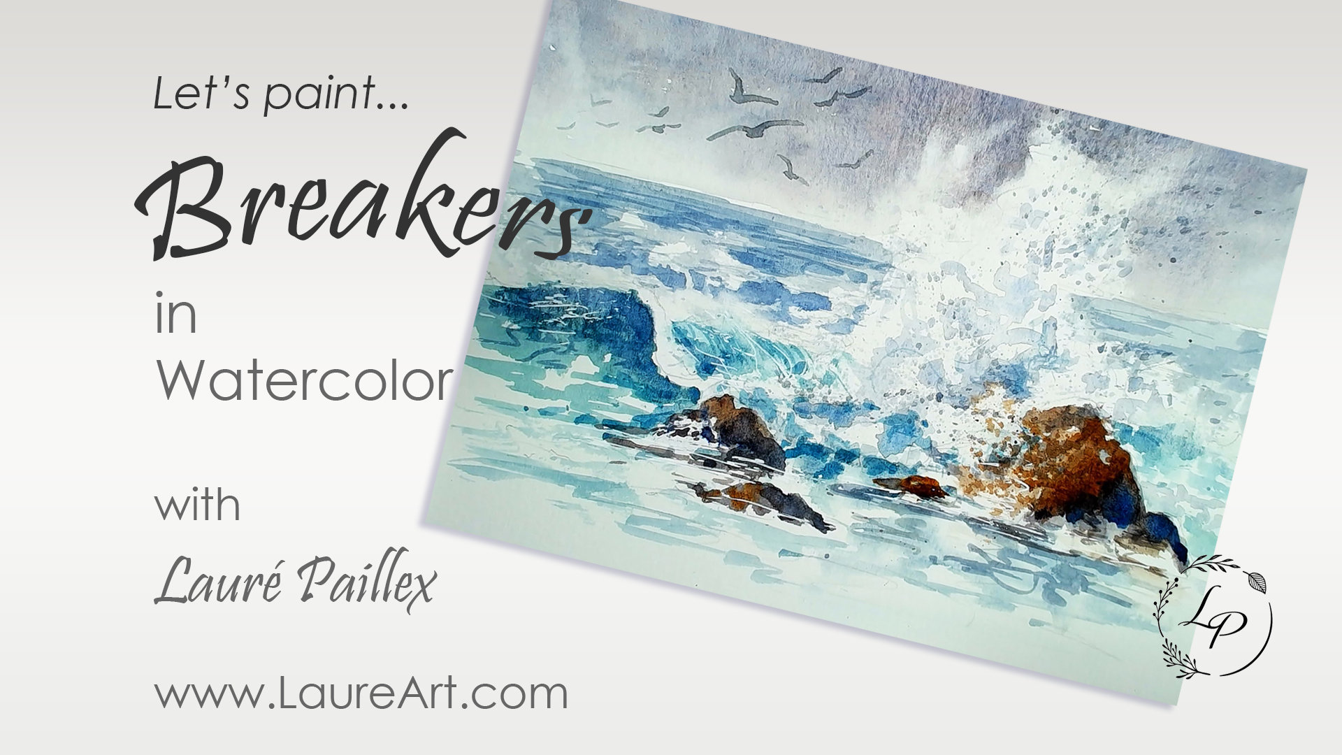 "Breakers!" in Watercolor