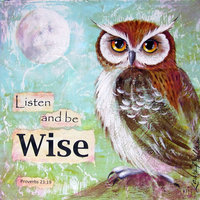 "Be Wise"