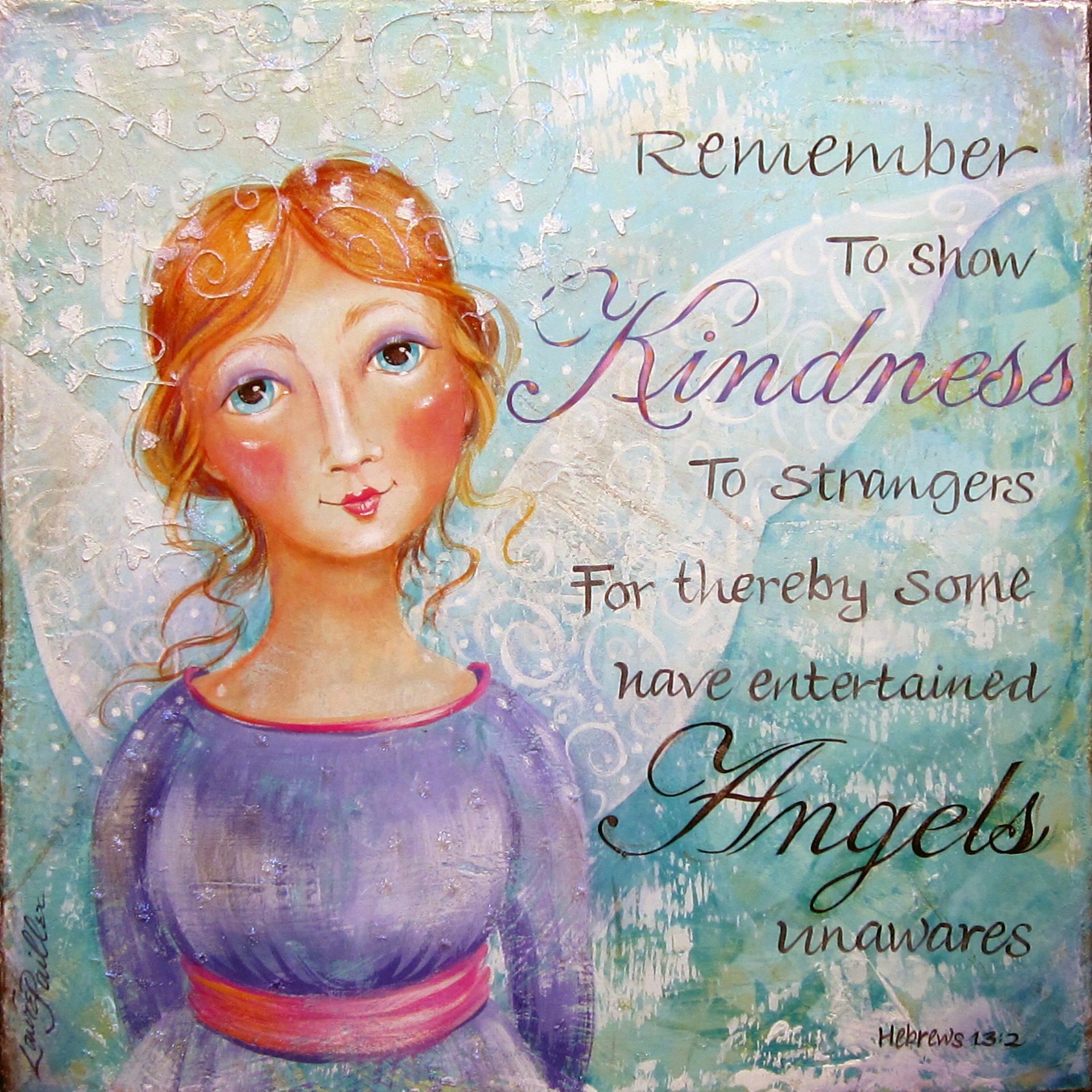 "Kindness Angel" in Acrylic