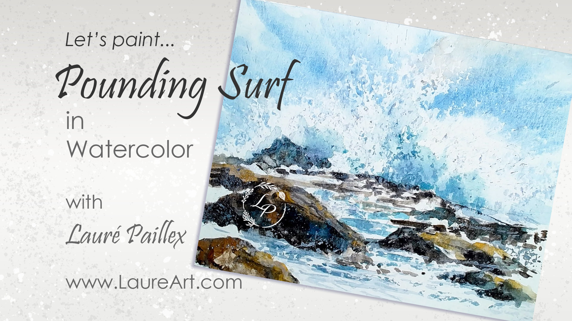 "Pounding Surf" in Watercolor