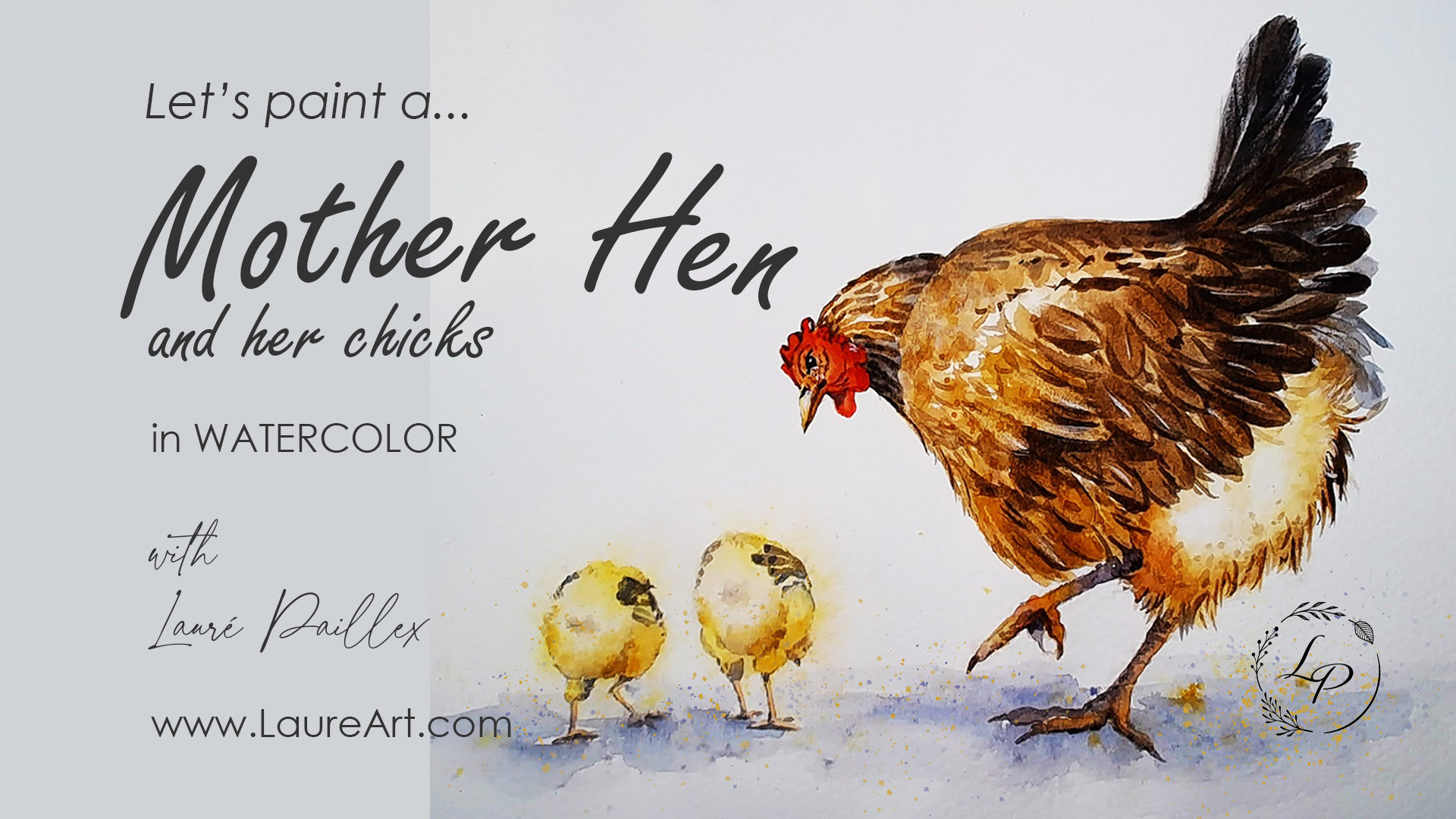 "Mother Hen" in Watercolor