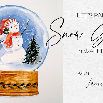 "Winter Snow Globe" in Watercolor